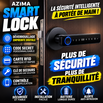 🔐 Azima SmartLock™ 👉 La sécurité intelligente qui simplifie votre quotidien
